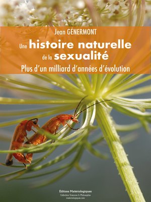 cover image of Une histoire naturelle de la sexualité